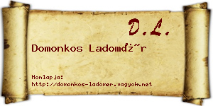 Domonkos Ladomér névjegykártya